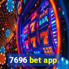 7696 bet app